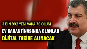 Evde karantinaya dijital takip geliyor!