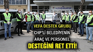Gaziemir Belediyesinden şok suçlama! Vefa Destek Grubu personel ve araç desteğimizi...