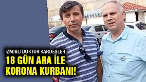 İki doktor kardeş 18 gün arayla koronadan öldü!