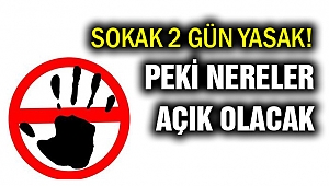 İşte sokağa çıkma yasağının istisnaları!