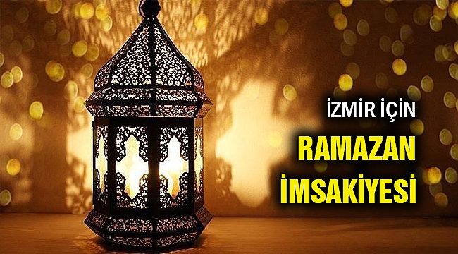 izmir ramazan imsakiyesi 2020 yerel haberler oncu sehir gazetesi