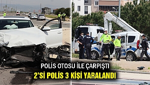 Polis otosu ile çarpıştı... 2'si polis 3 kişi yaralandı!