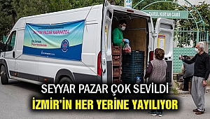 Seyyar Pazar İzmir’e yayılıyor