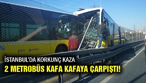 Son Dakika! İstanbul'da iki metrobüs kafa kafaya çarpıştı!