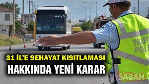 31 ile seyahat kısıtlaması uzatıldı