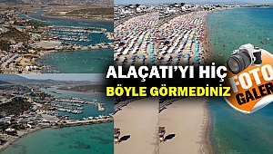 Alaçatı sahilleri ilk kez bu kadar sessiz ve güzel!