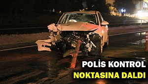 Aracı ile polis kontrol noktasına daldı...