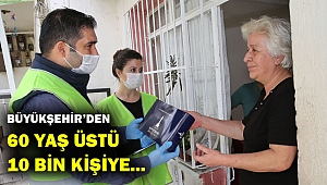 Büyükşehir’den 60 yaş üstü yurttaşlara bayram hediyesi