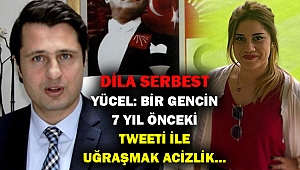 CHP'li Dila serbest kaldı... İl Başkanı Yücel'den iktidara sert sözler...