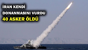 İran kendi donanmasını vurdu en az 40 ölü!