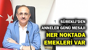 Sürekli: Hayatın her noktasında emekleri var