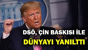 Trump hırsını Dünya Sağlık Örgütü'nden aldı... ABD ile DSÖ ilişkisini bitirdi...