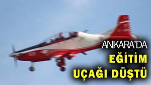 Ankara'da eğitim uçağı düştü!