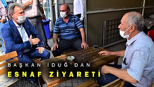 Başkan İduğ, esnafı dinledi