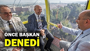 Başkan Soyer yeniden açılan Teleferik tesislerini gezdi