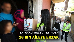 Bayraklı'da 16 bin aileye erzak desteği