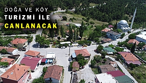 Beşyol doğa ve köy turizmine hazırlanıyor