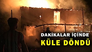 İki katlı ahşap ev dakikalar içinde küle döndü!