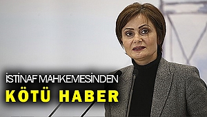 İstinaf Mahkmemesi Kaftancıoğlu'nun hapis cezasını hukuka uygun buldu