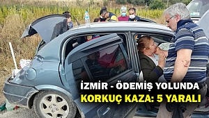 İzmir - Ödemiş yolunda korkunç kaza... 5 kişi yaralandı...