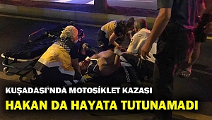 Kaza yapan motosiklet sürücüsü hastanede hayatını kaybetti