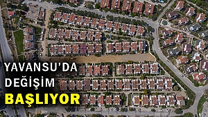 Kuşadası Yavansu'da değişim başladı