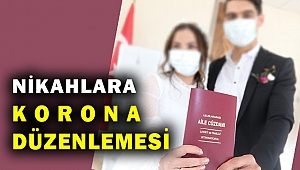 Nikah Merasimlerinde Uygulanacak Tedbirler genelgesi yayınlandı