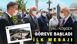 Vali Köşger İzmir'den ilk tweet'ini attı... Peki ne paylaştı...