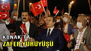 30 Ağustos Konak’ta zafer yürüyüşü ile kutlandı