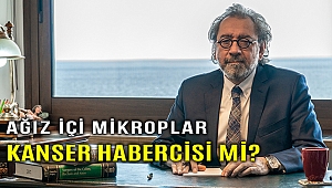 Ağızdaki Mikroplar Hastalıkların Habercisi