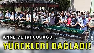 Foça'da tekne faciası; Anne ile iki çocuğu toprağa verildi