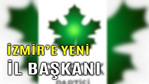 Gelecek Partisi İzmir İl Başkanı belli oldu