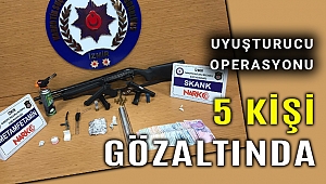 İzmir'de uyuşturucu operasyonu: 5 kişi gözaltına alındı