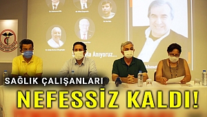 İzmir Tabip Odası: Sağlık çalışanları artık nefes alamıyor!