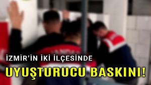 Karabağlar ve Torbalı'ya uyuşturucu baskını!