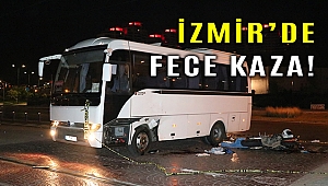 Karşıyaka'da minibüse çarpan motosikletin sürücüsü öldü