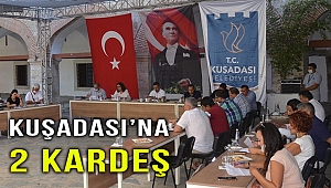 KUŞADASI'NE ABD VE ALMANYA'DAN İKİ KARDEŞ