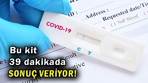39 dakikada sonuç veren Kovid-19 testi geliştirildi!