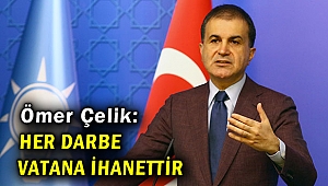 AK Parti Sözcüsü Çelik'ten flaş açıklama!