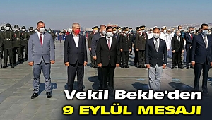 AK Partili Bekle'den 9 Eylül Mesajı!