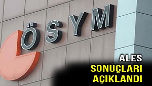 ALES sonuçları açıklandı