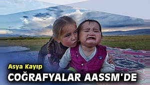 Asya Kayıp Coğrafyalar AASSM’de