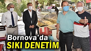 Bornova’da sıkı denetim yapıldı! 