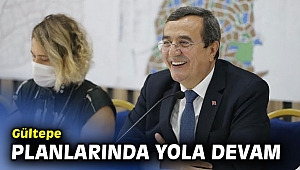Gültepe Planlarına devam kararı!