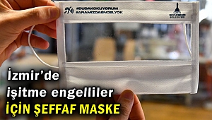 İzmir’de işitme engelliler için şeffaf maske