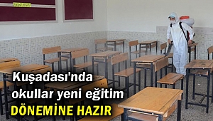 Kuşadası'nda okullar yeni eğitim dönemine hazır