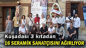 Kuşadası'nda Uluslararası Seramik Çalıştayı