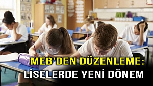MEB açıkladı! Liselerde yeni dönem başlıyor!