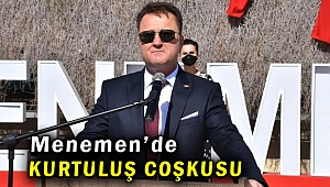 Menemen’de kurtuluş coşkusu yaşandı!