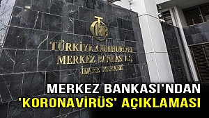 Merkez Bankası'ndan 'koronavirüs' açıklaması